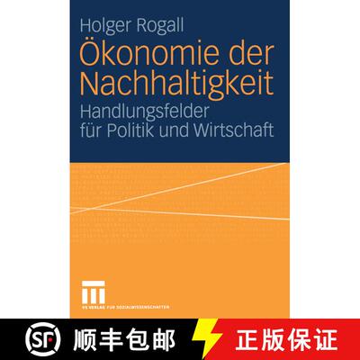 【3-4周达】Ökonomie der Nachhaltigkeit : Handlungsfelder für Politik und Wirtschaft [9783810042156]