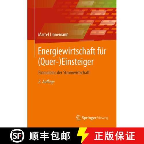 【3-4周达】Energiewirtschaft für (Quer-)Einsteiger: Einmaleins der Stromwirtschaft (2. Aufl. 2024) [9783658435547]