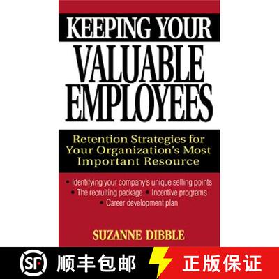 【3-4周达】精装 Keeping Your Valuable Employees: Retention Strategies For Your Organization'S Most Im... [9780471320531]