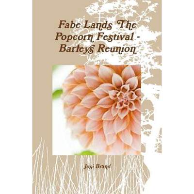 【4周达】Fabe Lands The Popcorn Festival - Barleys Reunion Booklet 1 [9781387924608]