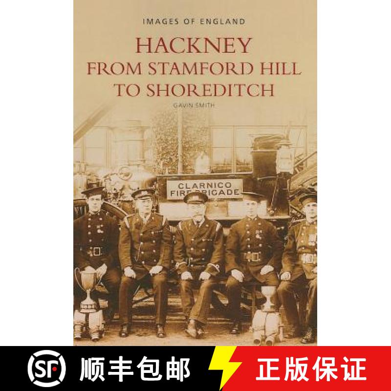 【2-3周达】Hackney from Stamford Hill to Shoreditch: Images of England [9780752418186]