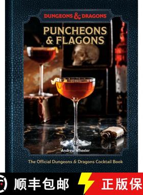 预订 Puncheons and Flagons (Dungeons & Dragons): The Official Dungeons & Dragons Cocktail Book [A Coc... [9781984862525]