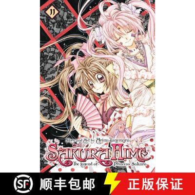 【3-4周达】Sakura Hime: The Legend of Princess Sakura, Vol. 11, 11 [9781421553733]