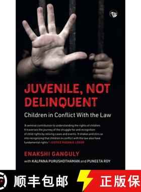 【3-4周达】Juvenile, Not Delinquent Children in Conflict with the Law [9789354474477]