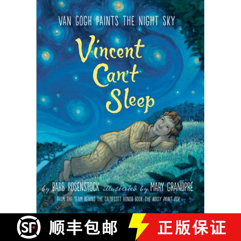 【3-4周达】Vincent Can't Sleep: Van Gogh Paints the Night Sky: Van Gogh Paints The Night Sky [9781101937105]
