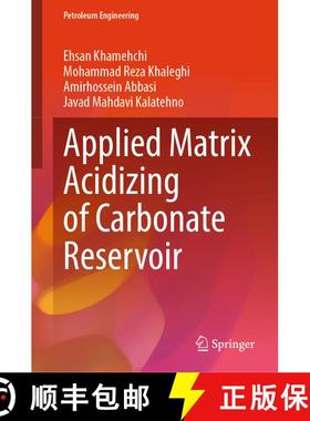【3-4周达】Applied Matrix Acidizing of Carbonate Reservoir [9783031582806]