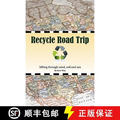 【3-4周达】Recycle Road Trip: Sifting Through Sand, Sea and Soil [9780970813565]