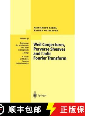 【3-4周达】Weil Conjectures, Perverse Sheaves and ℓ-Adic Fourier Transform [9783540414575]