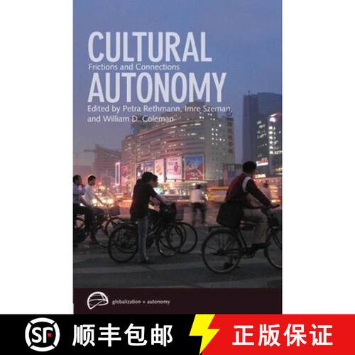 【3-4周达】精装 Cultural Autonomy – Frictions and Connections [9780774817592]