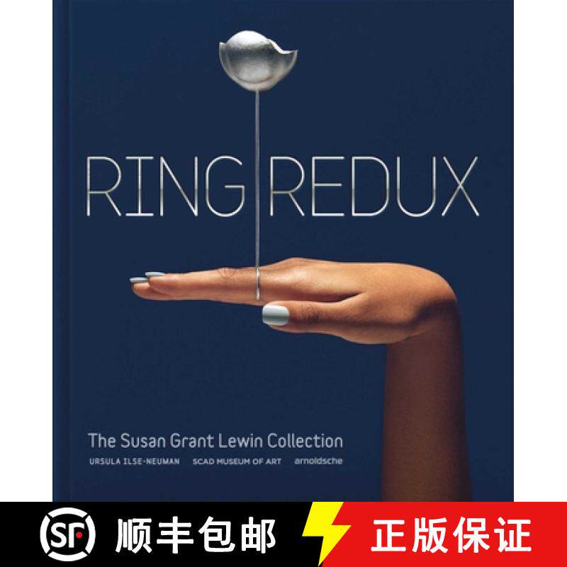 Ring Redux : The Susan Grant Lewin Collection [9783897906259]
