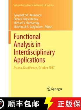 【3-4周达】Functional Analysis in Interdisciplinary Applications: Astana, Kazakhstan, October 2017 [9783319883700]