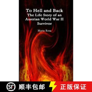 Life World Story Hell Back 9780996035910 Survivor and The Austrian War 4周达