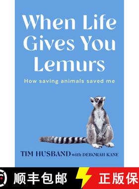 【3-4周达】When Life Gives You Lemurs: How saving animals saved me [9781761471520]