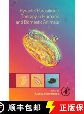 【3-4周达】Pyrantel Parasiticide Therapy in Humans and Domestic Animals [9780128014493]
