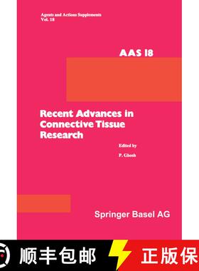 【3-4周达】Recent Advances in Connective Tissue Research: 26th–29th May, 1985, at Salamander Bay, Po... [9783034876865]