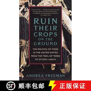 United Politics The States ... from Trail 9781250871039 4周达 Ruin the Their Food Ground Crops