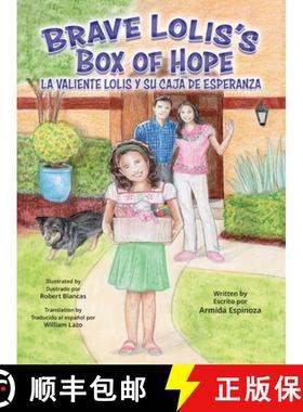 预订 Brave Lolis's Box of Hope/LA VALIENTE LOLIS Y SU CAJA DE ESPERANZA [9781779440129]