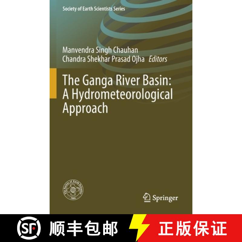 【3-4周达】The Ganga River Basin: A Hydrometeorological Approach [9783030608712]