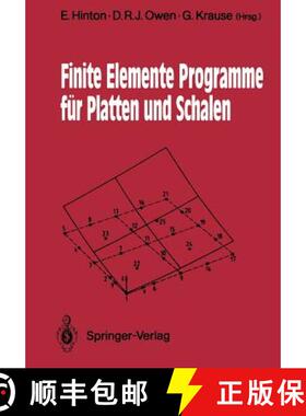 【3-4周达】Finite Elemente Programme Für Platten Und Schalen [9783540515463]