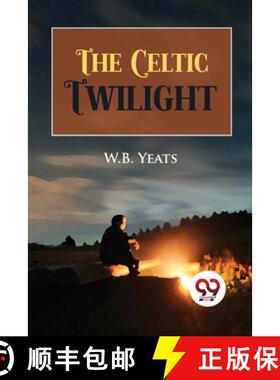 【3-4周达】The Celtic Twilight [9789356569874]