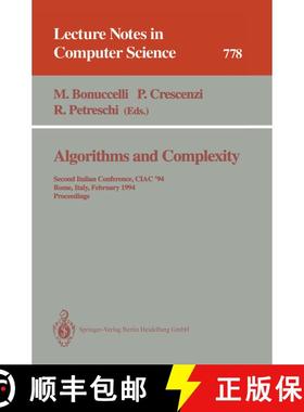 【3-4周达】Algorithms and Complexity : Second Italian Conference, CIAC '94, Rome, Italy, February 23 ... [9783540578116]
