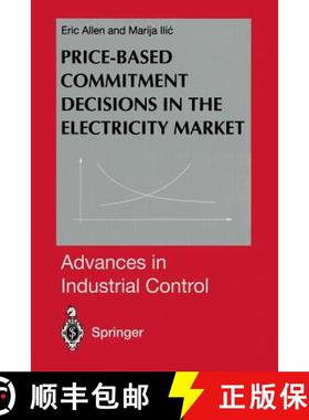 【3-4周达】Price-Based Commitment Decisions in the Electricity Market [9781447111627]