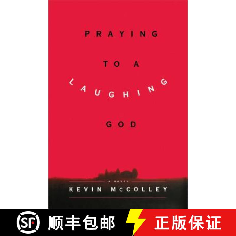【3-4周达】Praying to a Laughing God [9781416572756]