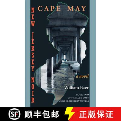 【3-4周达】New Jersey Noir - Cape May: A Novel (the Jack Colt Murder Mystery Novels, Book Two): A Nov... [9781773490335]