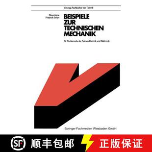 【3-4周达】Beispiele zur Technischen Mechanik: für Studierende der Feinwerktechnik und Elektronik [9783528040789]