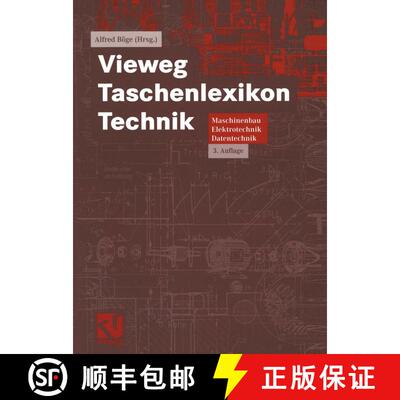【3-4周达】Vieweg Taschenlexikon Technik : Maschinenbau, Elektrotechnik, Datentechnik. Nachschlagewer... [9783528249595]