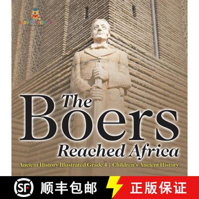 【3-4周达】The Boers Reached Africa - Ancient History Illustrated Grade 4 | Children's Ancient History [9798869433664]