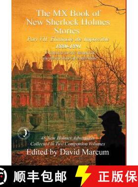【3-4周达】The MX Book of New Sherlock Holmes Stories - Part VII: Eliminate The Impossible: 1880-1891 [9781787052017]