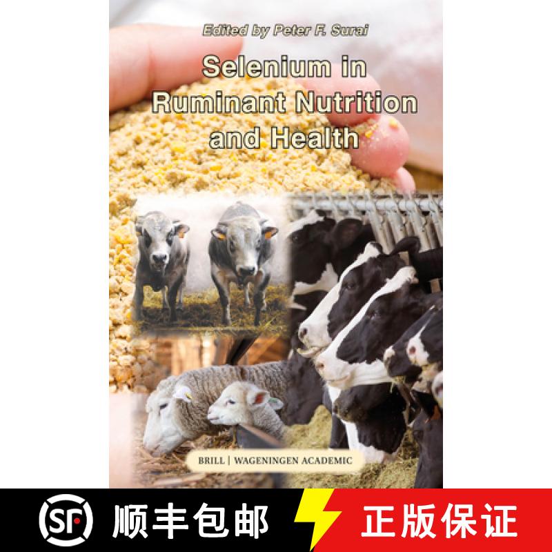 【3-4周达】Selenium in Ruminant Nutrition and Health [9789004695870]