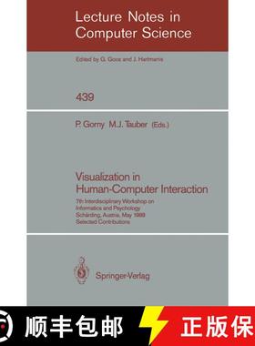 【3-4周达】Visualization in Human/ Computer Interaction: 7th Interdisciplinary Workshop on Informatic... [9783540526988]