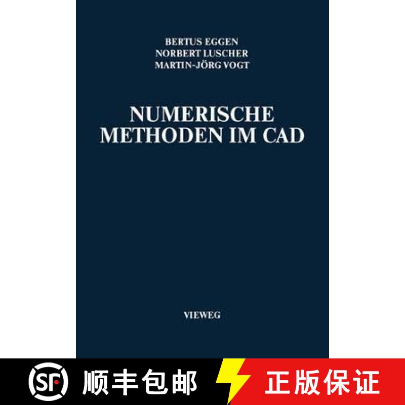 【3-4周达】Numerische Methoden Im CAD [9783528046910]