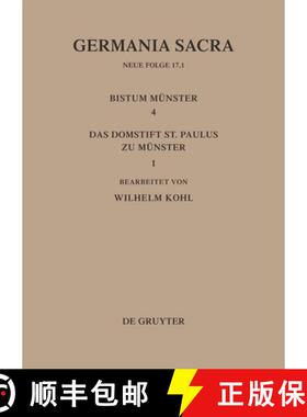 【3-4周达】Germania Sacra, Band 17,1, Die Bistumer der Kirchenprovinz Koeln. Das Bistum Munster 4,1. ... [9783110110302]