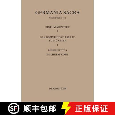 【3-4周达】Germania Sacra, Band 17,1, Die Bistumer der Kirchenprovinz Koeln. Das Bistum Munster 4,1. ... [9783110110302]