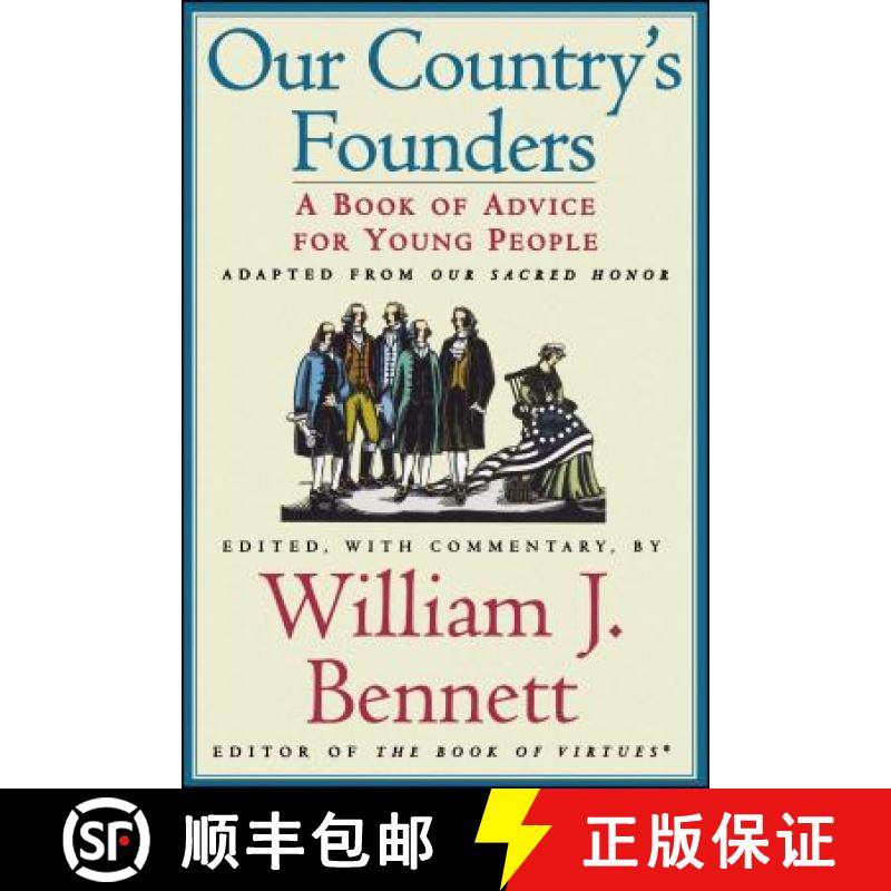 【3-4周达】Our Country's Founders: A Book of Advice for Young People [9780689844690]