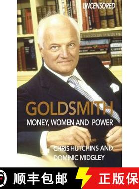 【3-4周达】Goldsmith: Money, Women and Power [9780993356629]