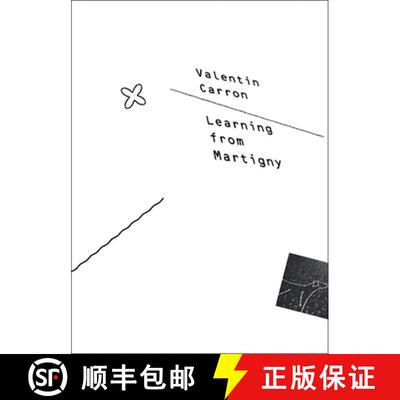 【3-4周达】Valentin Carron: Learning from Martigny: Learning from Martigny [9783037640951]