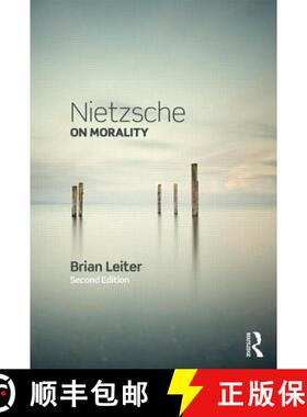 【3-4周达】NIETZSCHE ON MORALITY 2E - LEITER [9780415856805]