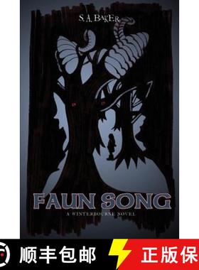 【3-4周达】Faun Song [9781928094289]