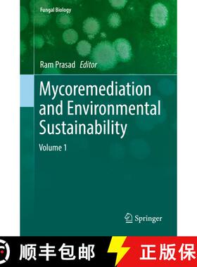 【3-4周达】Mycoremediation and Environmental Sustainability : Volume 1 [9783319689562]