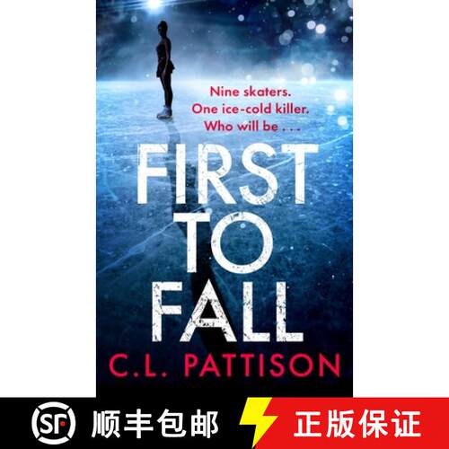 【3-4周达】First to Fall : A chilling psychological thriller with a twist that will leave you breathless [9781035415519]