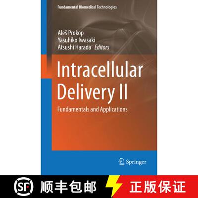 【3-4周达】精装 Intracellular Delivery II : Fundamentals and Applications [9789401788953]