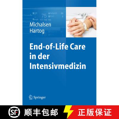【3-4周达】精装 End-of-Life Care in der Intensivmedizin [9783642369438]