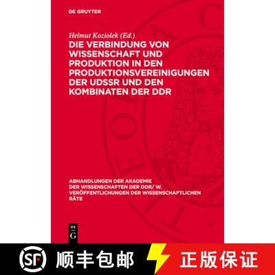 【3-4周达】Die Verbindung Von Wissenschaft Und Produktion in Den Produktionsvereinigungen Der Udssr U... [9783112723487]