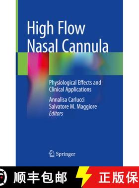 【3-4周达】High Flow Nasal Cannula: Physiological Effects and Clinical Applications [9783030424534]