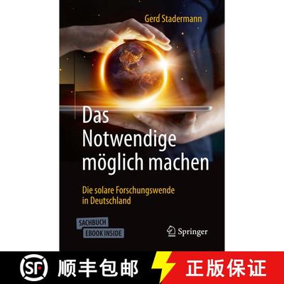 【3-4周达】Das Notwendige möglich machen: Die solare Forschungswende in Deutschland (1. Aufl. 2021) ... [9783658315870]