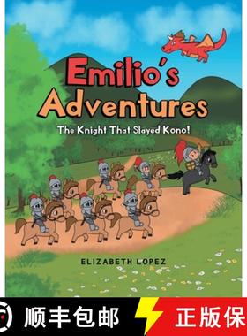 【3-4周达】Emilio's Adventures: The Knight That Slayed Kono! [9781662453885]
